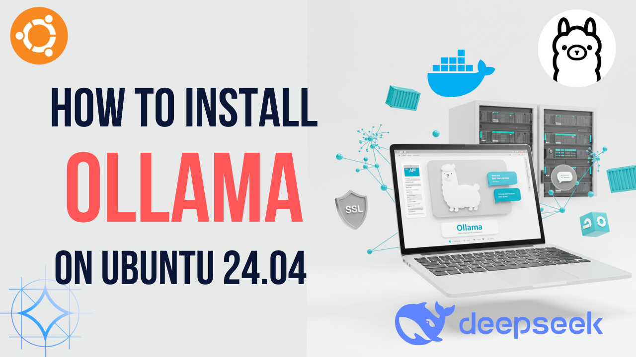 How to install Ollama on Ubuntu 24.04 | Docker compose